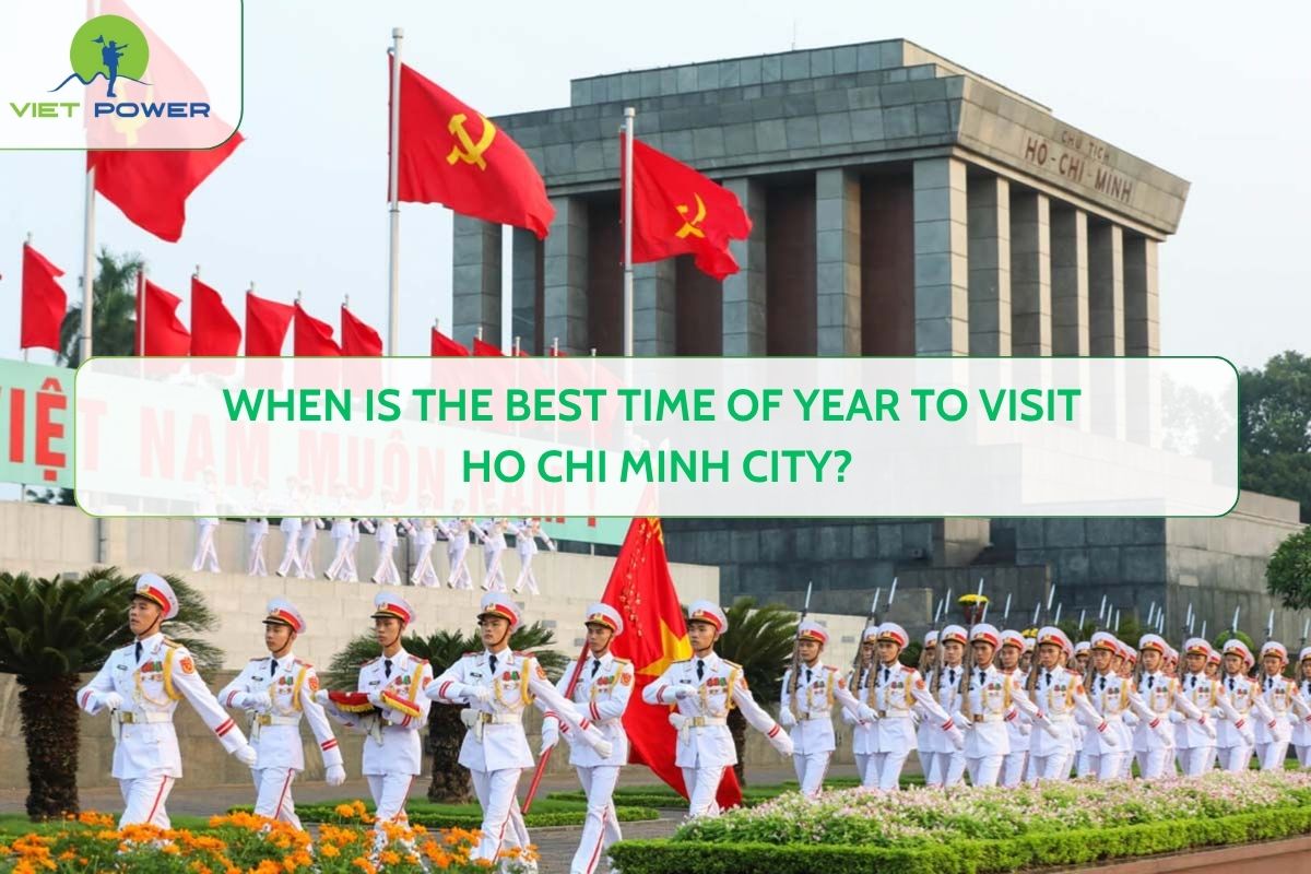 When Is the Best Time of Year to Visit Ho Chi Minh City?