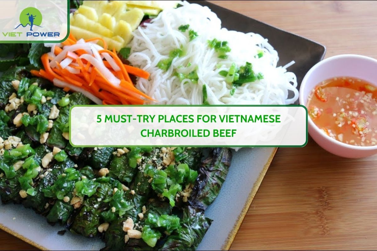 5 Must-Try Places for Vietnamese Charbroiled Beef