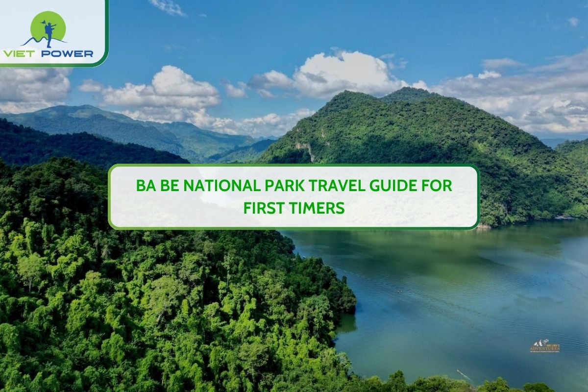 Ba Be National Park Travel Guide for First Timers