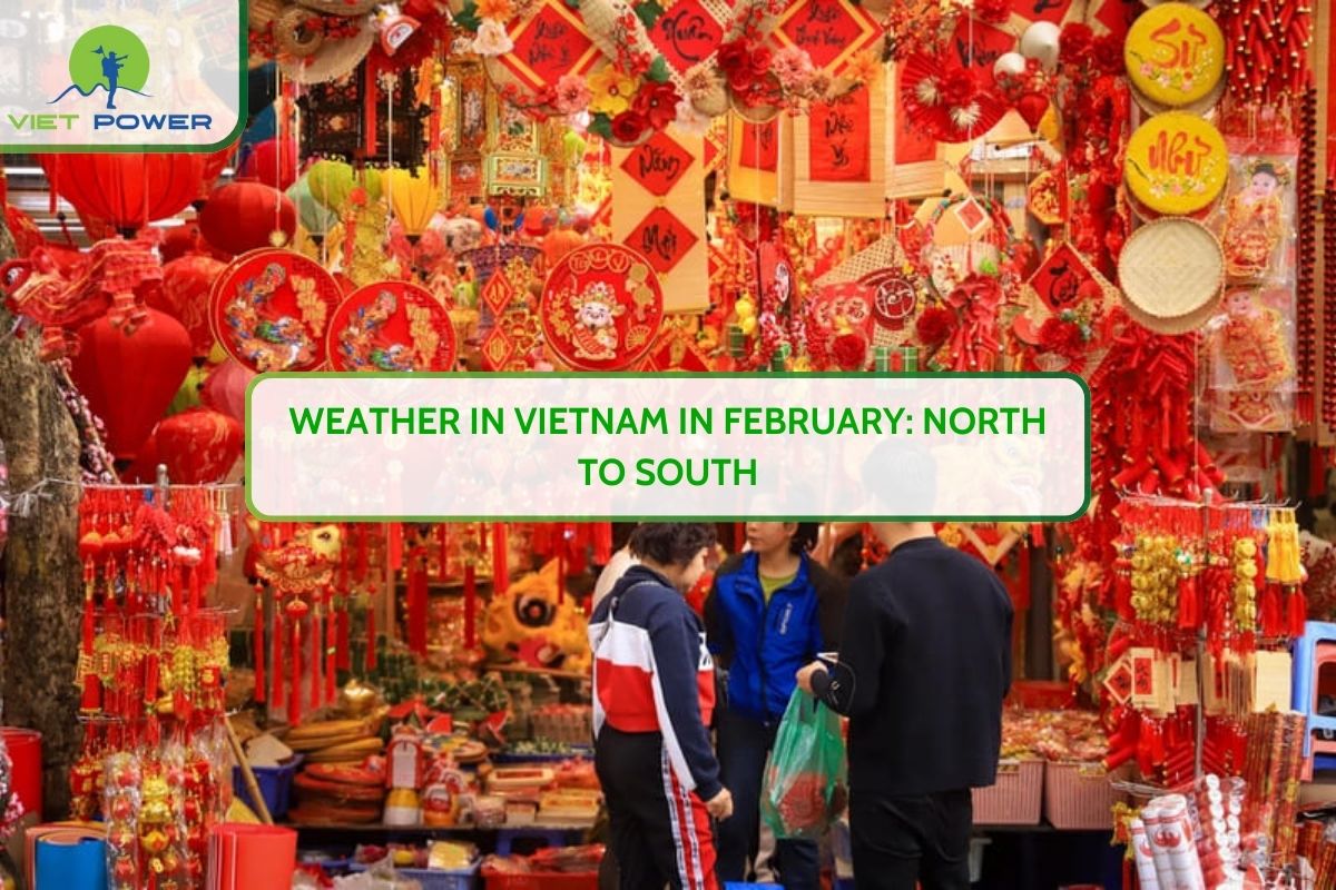 Weather in Vietnam in February: North to South