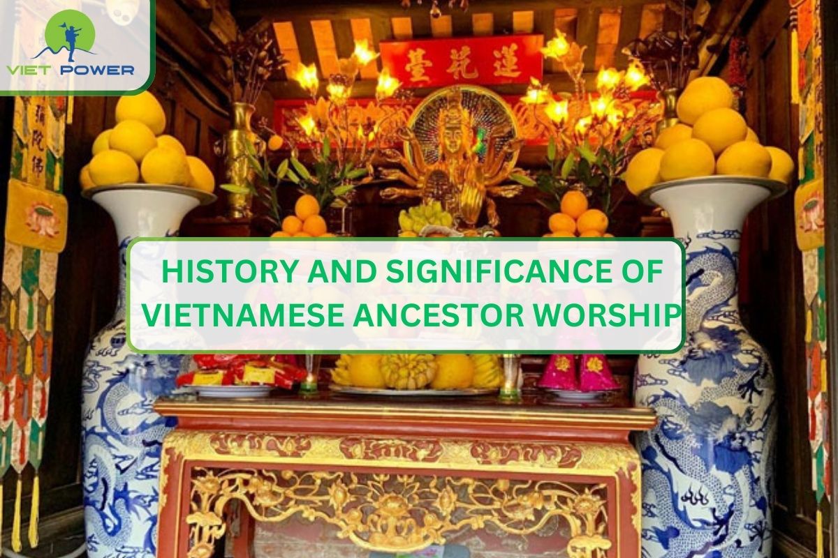 History And Significance Of Vietnamese Ancestor Worship