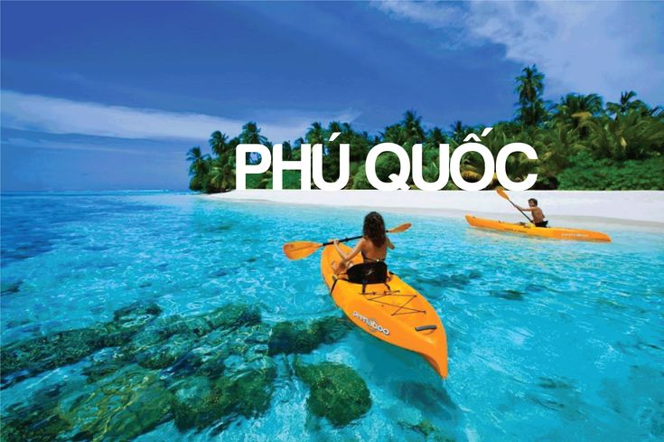 Discover the beauty of the islands in Phu Quoc