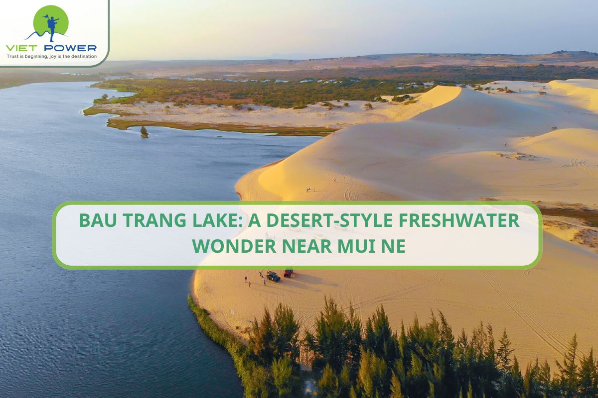 Bau Trang Lake: A Desert-Style Freshwater Wonder Near Mui Ne