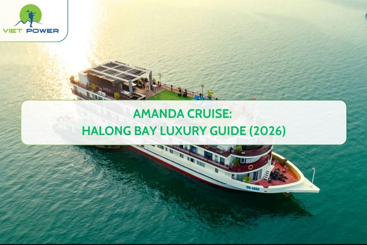 Amanda Cruise: Halong Bay Luxury Guide (2026)