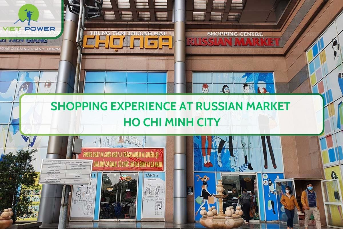 Shopping Experience at Russian Market Ho Chi Minh City