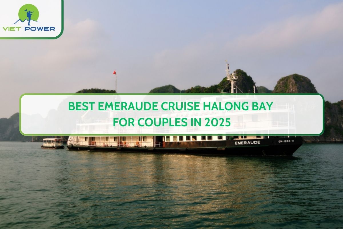 Best Emeraude Cruise Halong Bay For Couples In 2025
