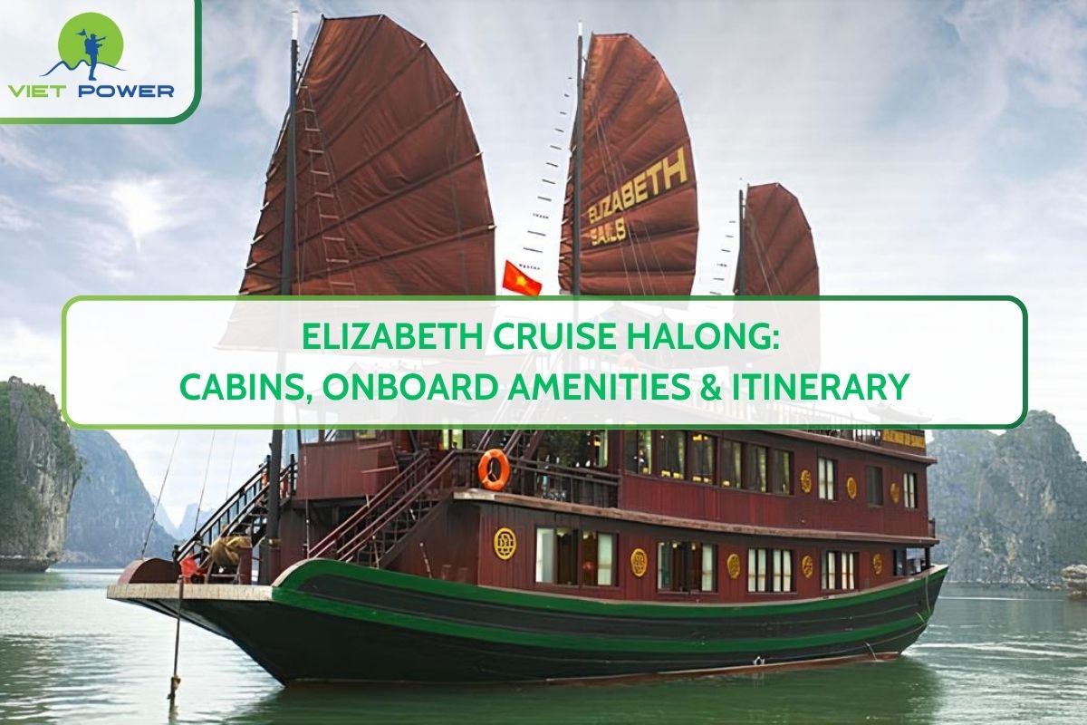 Elizabeth Cruise Halong: Cabins, Onboard Amenities & Itinerary