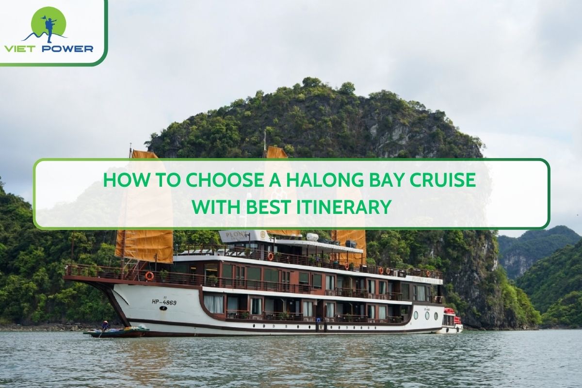 How to Choose a Halong Bay Cruise with Best Itinerary