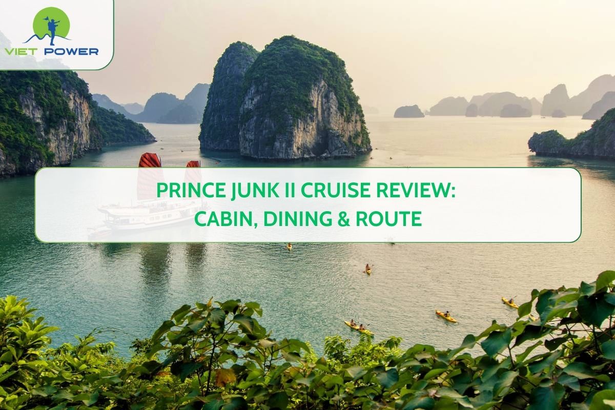 Prince Junk II Cruise Review: Cabin, Dining & Route