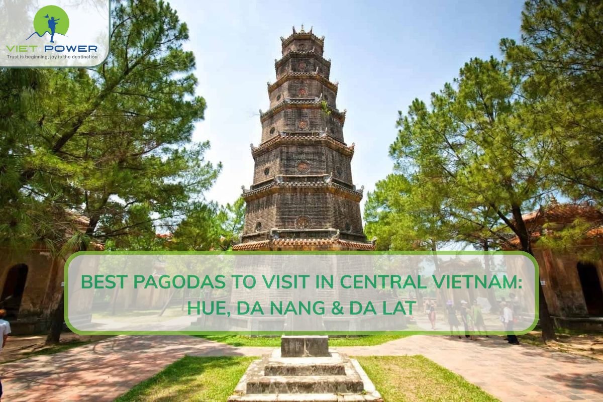 Best Pagodas to Visit in Central Vietnam: Hue, Da Nang & Da Lat